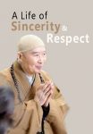 A Life of Sincerity and Respect 