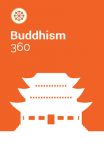 The Epochal Significance of Religious Sacred Texts 360 – Buddhism 360 