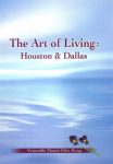 The Art of Living: Houston & Dallas